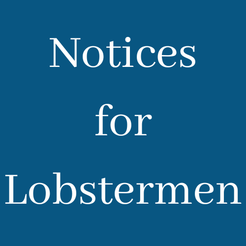 Notices for Lobstermen